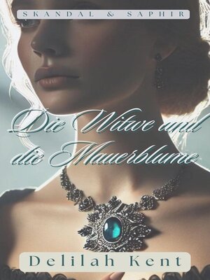 cover image of Die Witwe und die Mauerblume
